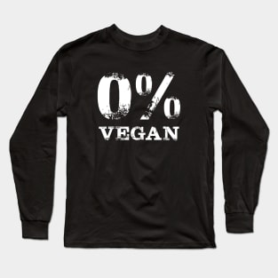 Zero Percent Vegan Long Sleeve T-Shirt